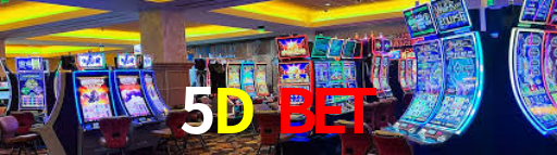 5D Bet