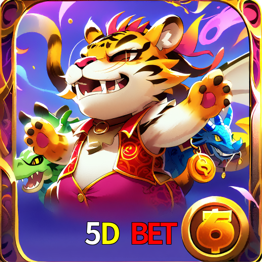 5D Bet